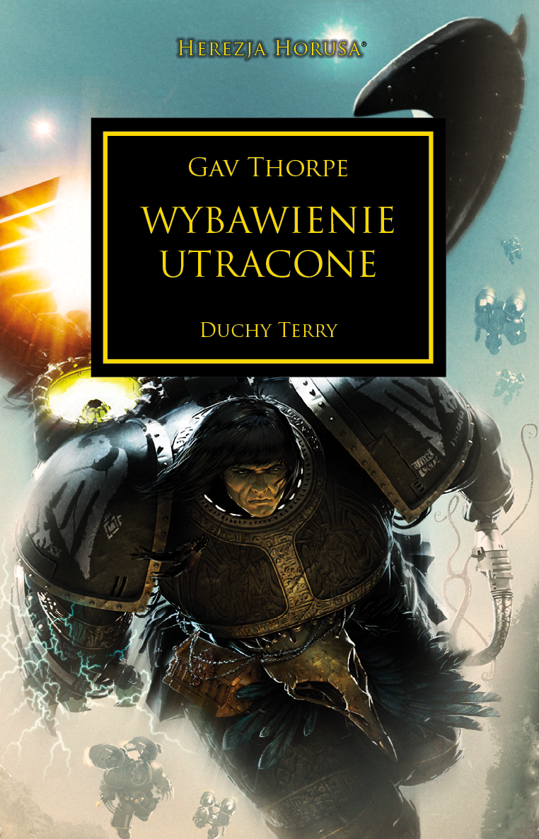 Wybawienie utracone (Herezja Horusa, #18)