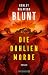 Die Dahlien-Morde