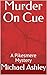 Murder On Cue: A Pikesmere Mystery (The Pikesmere Mysteries Book 1)