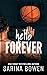 Hello Forever by Nealy Wagner