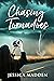 Chasing Tornadoes (Storm Chasers, #2)