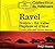 Ravel: Bolero / la Valse / ...