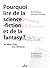 Pourquoi lire de la science...