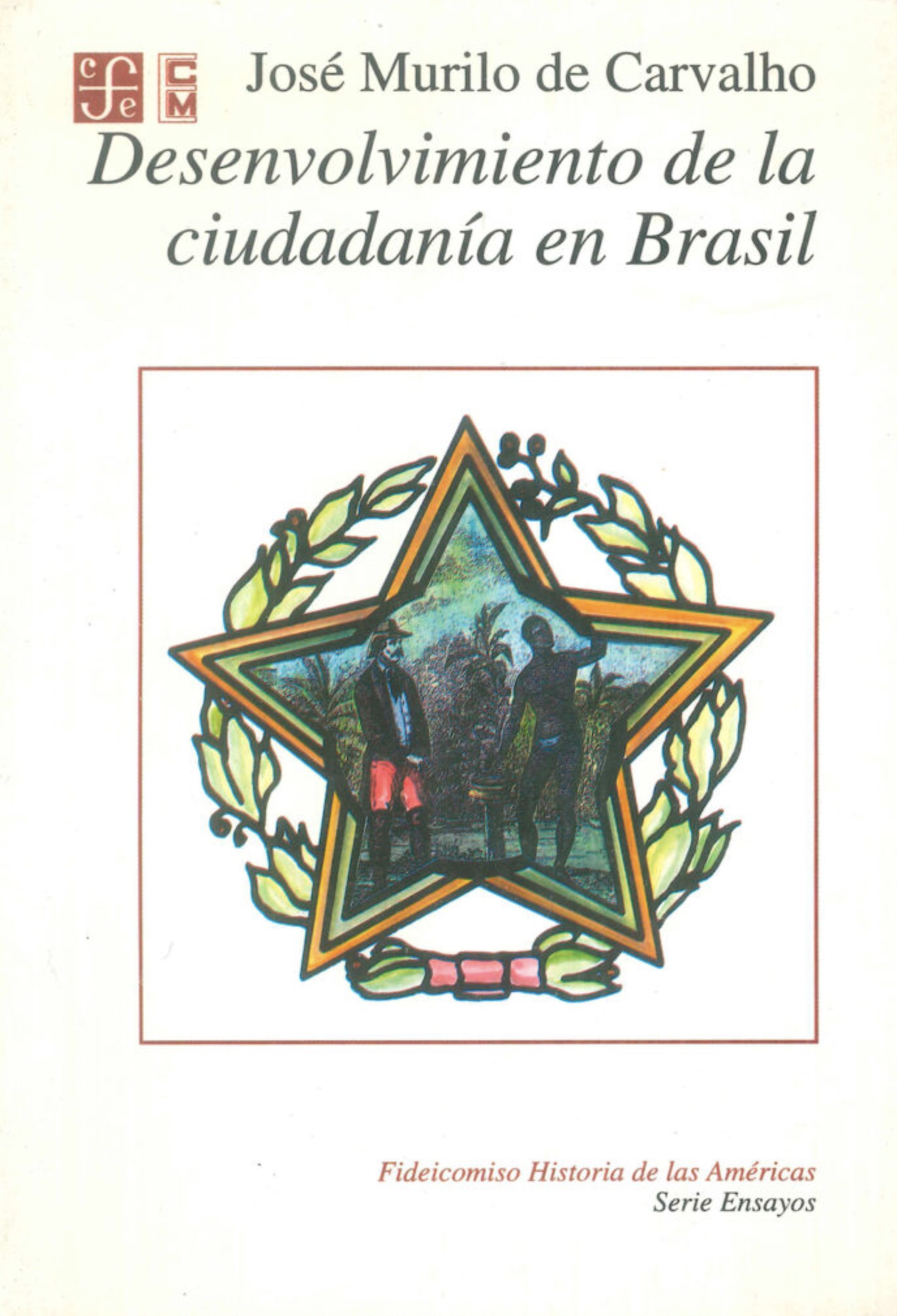 Desenvolvimiento de la ciudadanía en Brasil (Paperback)