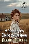 A Rancher's Debt ...