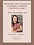 Navigating Medical School Hidden Curriculum - The Workbook by Stephanie  Moss