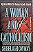 A Woman and Catholicism by Sheelagh Conway
