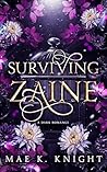 Surviving Zaine