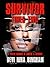 Survivor Times Two: A Poeti...