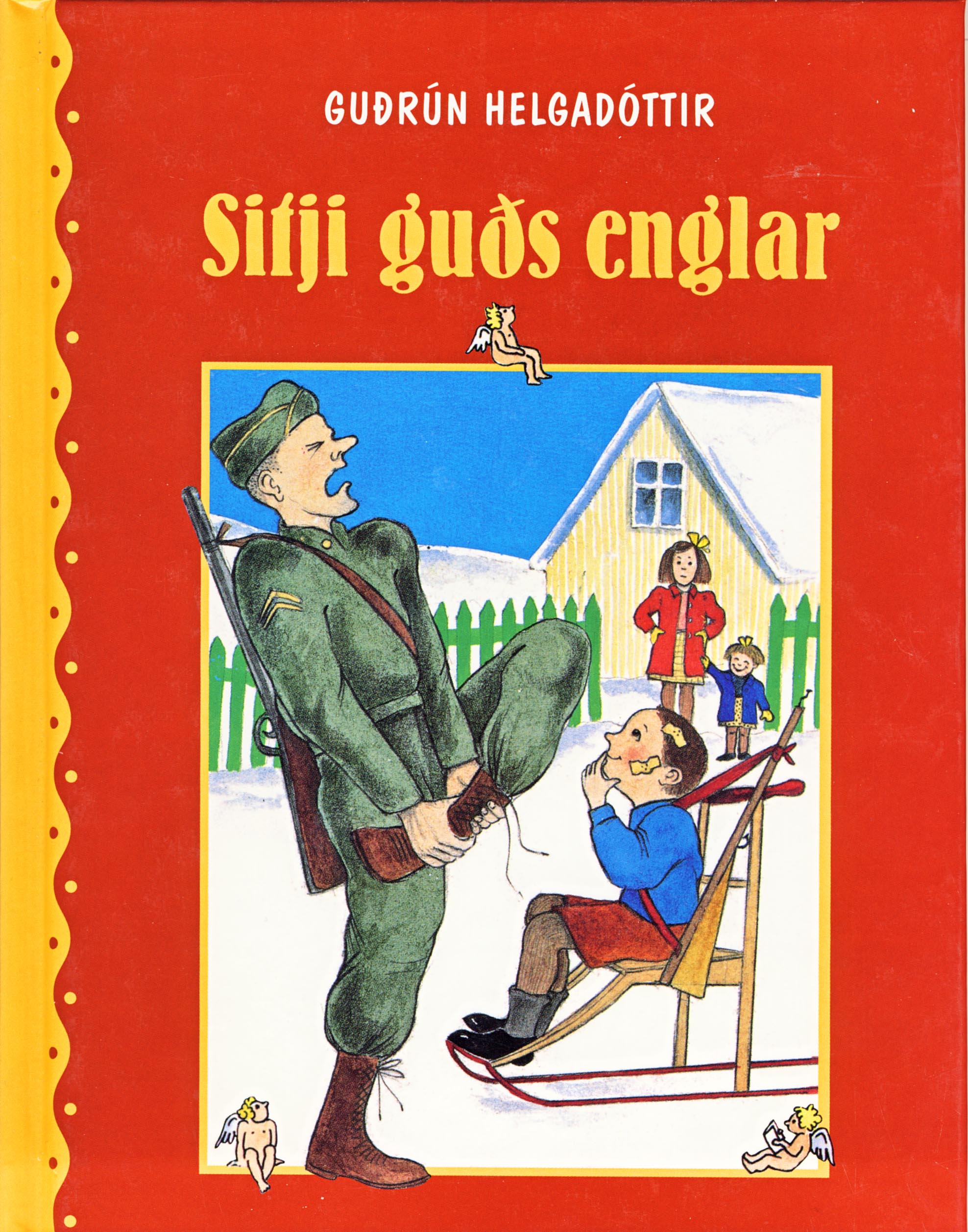 Sitji guðs englar (Sitji guðs englar #1)