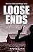 Loose Ends (Jack Stringer Series)