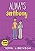Always Anthony (Emmie & Friends #8)