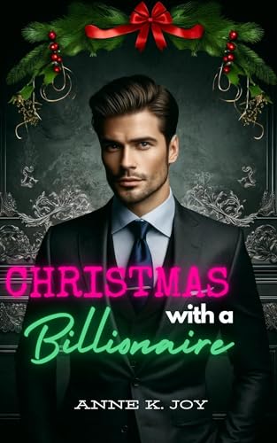 Christmas with a Billionaire (Magic of Christmas Book 5)