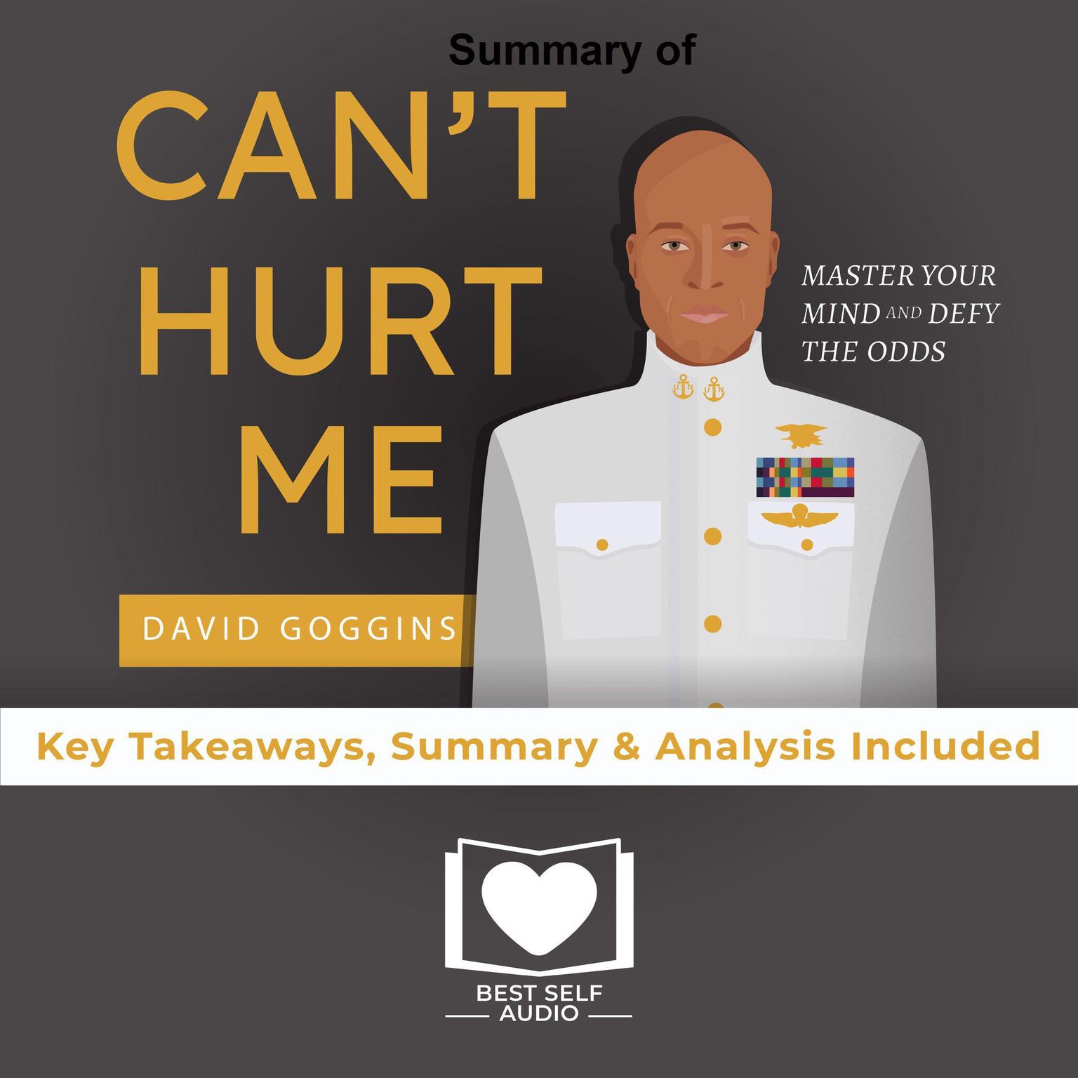 Summary of Can't Hurt Me