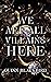We Are All Villains Here (The Dark Him, #2)
