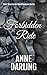 Forbidden Ride : Book Three...