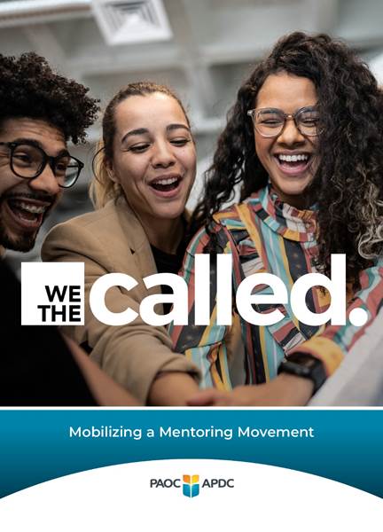 We the Called: Mobilizing a Mentoring Movement
