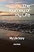 The Journey of my Life: My ...