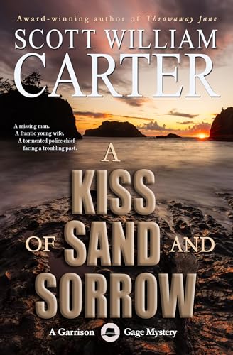 A Kiss of Sand and Sorrow (Garrison Gage Series #9)