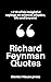 Richard Feynman Quotes: +31...