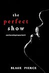 The Perfect Show