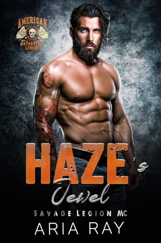 Haze's Jewel (Savage Legion MC, #8)