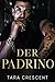 Der Padrino: Ein Mafialiebesroman (die Mafia von Venedig) (German Edition)
