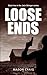 Loose Ends (Jack Stringer Series)
