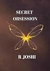 SECRET OBSESSION: DARK MAFIA MARRIAGE OF CONVENIENCE (SECRET SERIES BOOK 1)