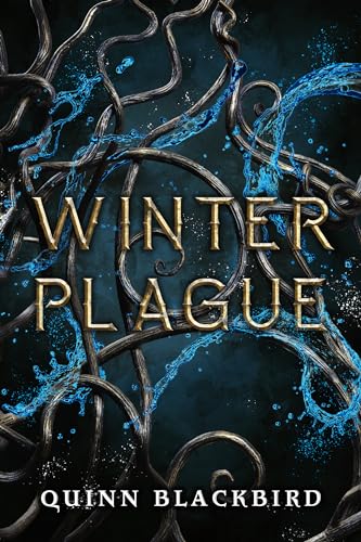 WINTER PLAGUE (THE WINTER PLAGUE #1)