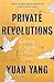 Private Revolutions