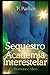 Sequestro para a Academia I...