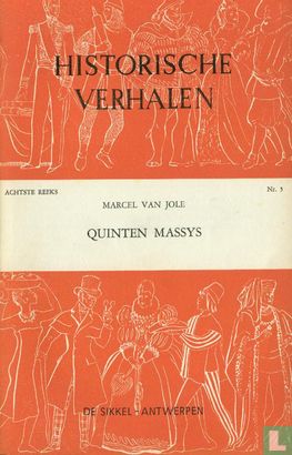 Quinten Massys (Historische Verhalen Achtste reeks, #5)