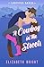A Cowboy in the Streets (Lodestar Ranch #1)