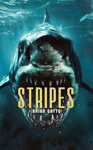 Stripes: A Deep-Sea Thriller (Kindle Edition)