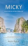Micky: Adventures On The Grey Funnel Line