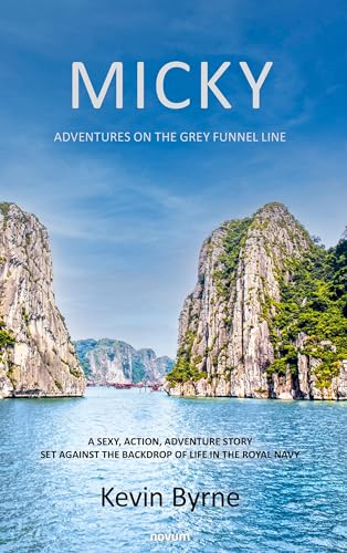 Micky: Adventures On The Grey Funnel Line (Paperback)