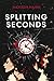 Splitting Seconds