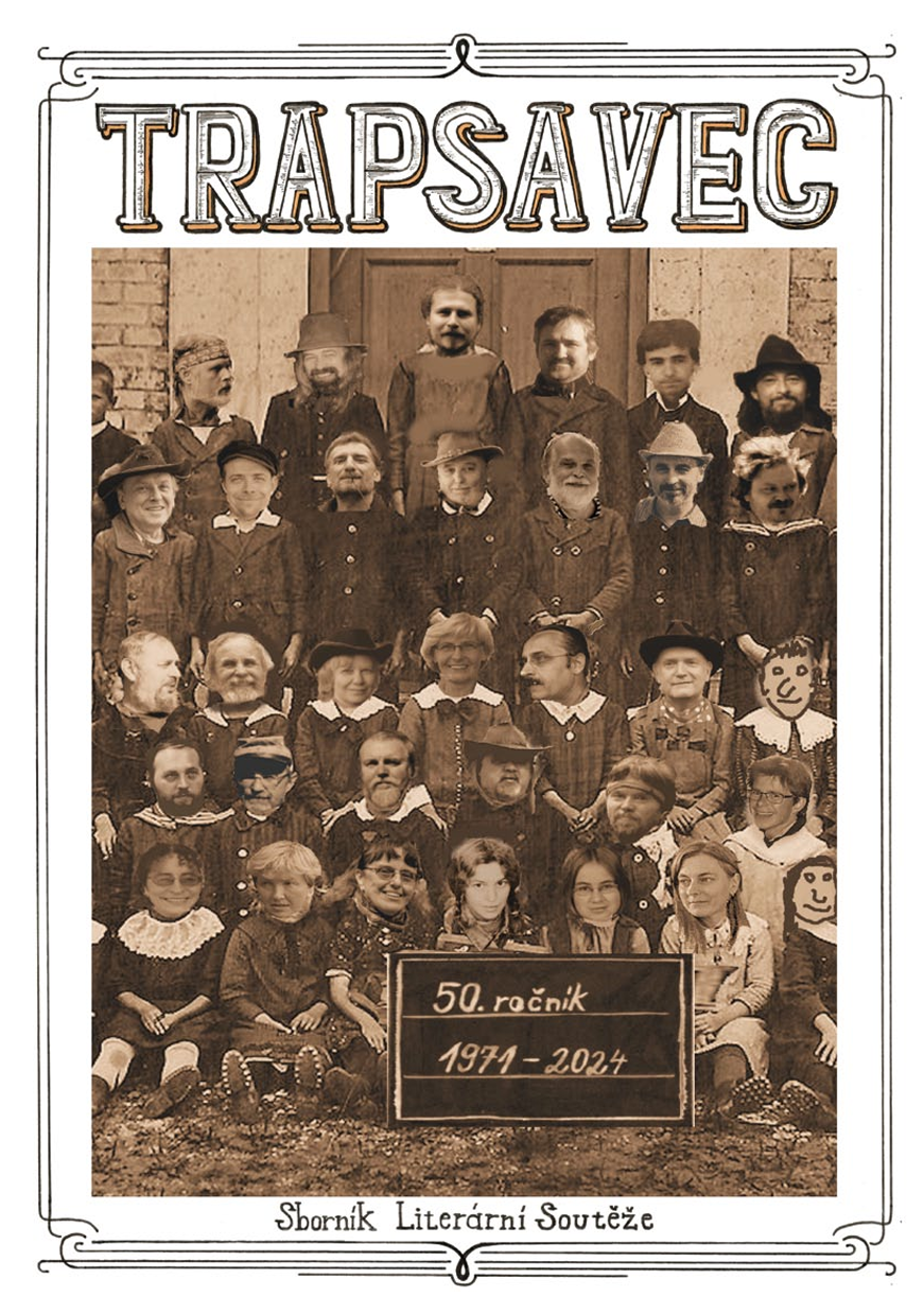 Trapsavec 2024. Sborník 50. ročníku trampské literární soutěže.