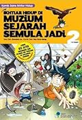 Komik Sains Ikhtiar Hidup: Ikhtiar Hidup di Muzium Sejarah Semula Jadi 2