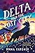 Delta and the Lost City