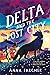 Delta and the Lost City by Anna Fargher