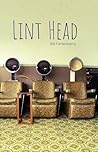 Book cover for Lint Head