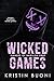 Wicked Games (Sinners of Babylon Prep)