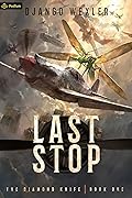 Last Stop (The Diamond Knife #1)