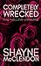 Completely Wrecked (The Hollow Universe)