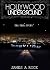 Hollywood Underground: A Tr...