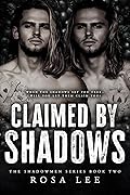Claimed by Shadow (The Shadowmen, #2)