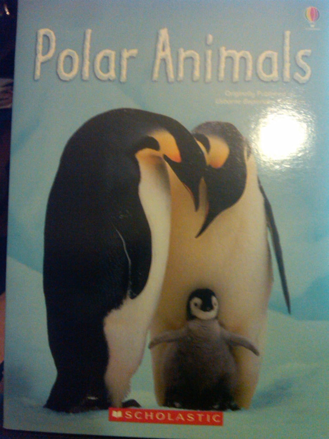 Polar Animals (Usborne Beginners, Information for young readers - LEVEL 1)