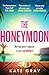 The Honeymoon: a completely addictive and gripping psychological thriller perfect for holiday reading